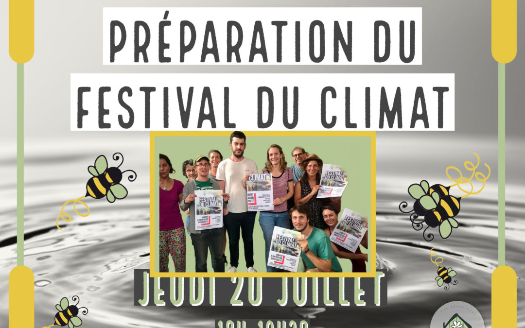 Détermination des équipes pour la préparation du festival du climat !