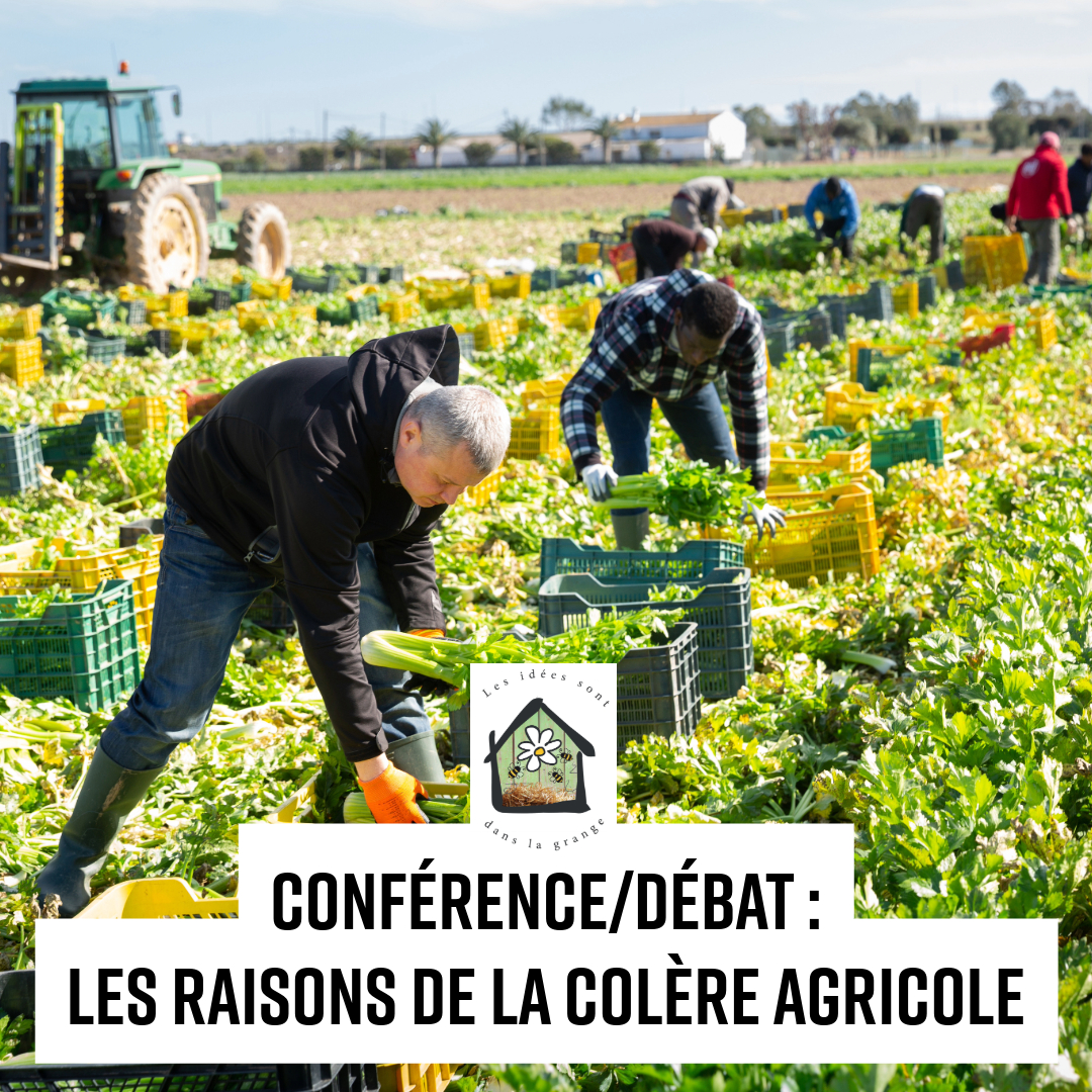 conference / debat : les raisons de la colère agricole